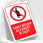Tabliczka ZAKAZ WSTĘPU KOBIETOM W CIĄŻY - obrazek 2