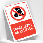 Tabliczka ZAKAZ JAZDY NA ŁYŻWACH - obrazek 2
