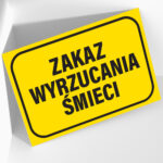 Tabliczka ZAKAZ WYRZUCANIA ŚMIECI - obrazek 2