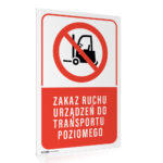 Tabliczka ZAKAZ RUCHU URZĄDZEŃ DO transportu