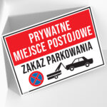 Tablica Prywatne Miejsce Postojowe - Zakaz Parkowania - obrazek 2