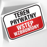 Tabliczka Teren Prywatny Wstęp Wzbroniony - obrazek 2
