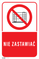 Tabliczka ZAKAZ NIE ZASTAWIAĆ - obrazek 4