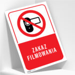 Tabliczka ZAKAZ FILMOWANIA - obrazek 2
