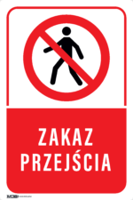 Tabliczka ZAKAZ PRZEJŚCIA - obrazek 4
