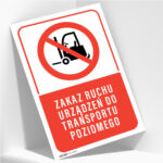 Tabliczka ZAKAZ RUCHU URZĄDZEŃ DO transportu - obrazek 2