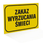 Tabliczka ZAKAZ WYRZUCANIA ŚMIECI