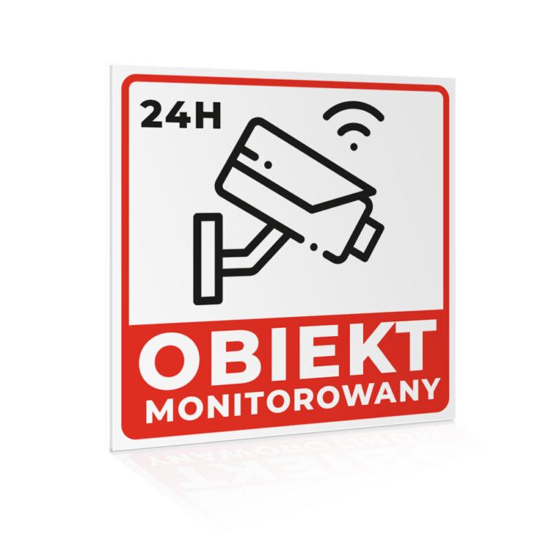 Tablica Bezpieczeństwa - Obiekt Monitorowany 24h