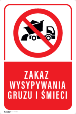 Tabliczka ZAKAZ WYSYPYWANIA GRUZU ŚMIECI - obrazek 4