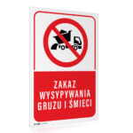 Tabliczka ZAKAZ WYSYPYWANIA GRUZU ŚMIECI