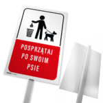 Tabliczka PVC na trawnik POSPRZĄTAJ PO PSIE na słupku - obrazek 2