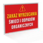 Tabliczka zakazu wyrzucania śmieci i odpadów organicznych