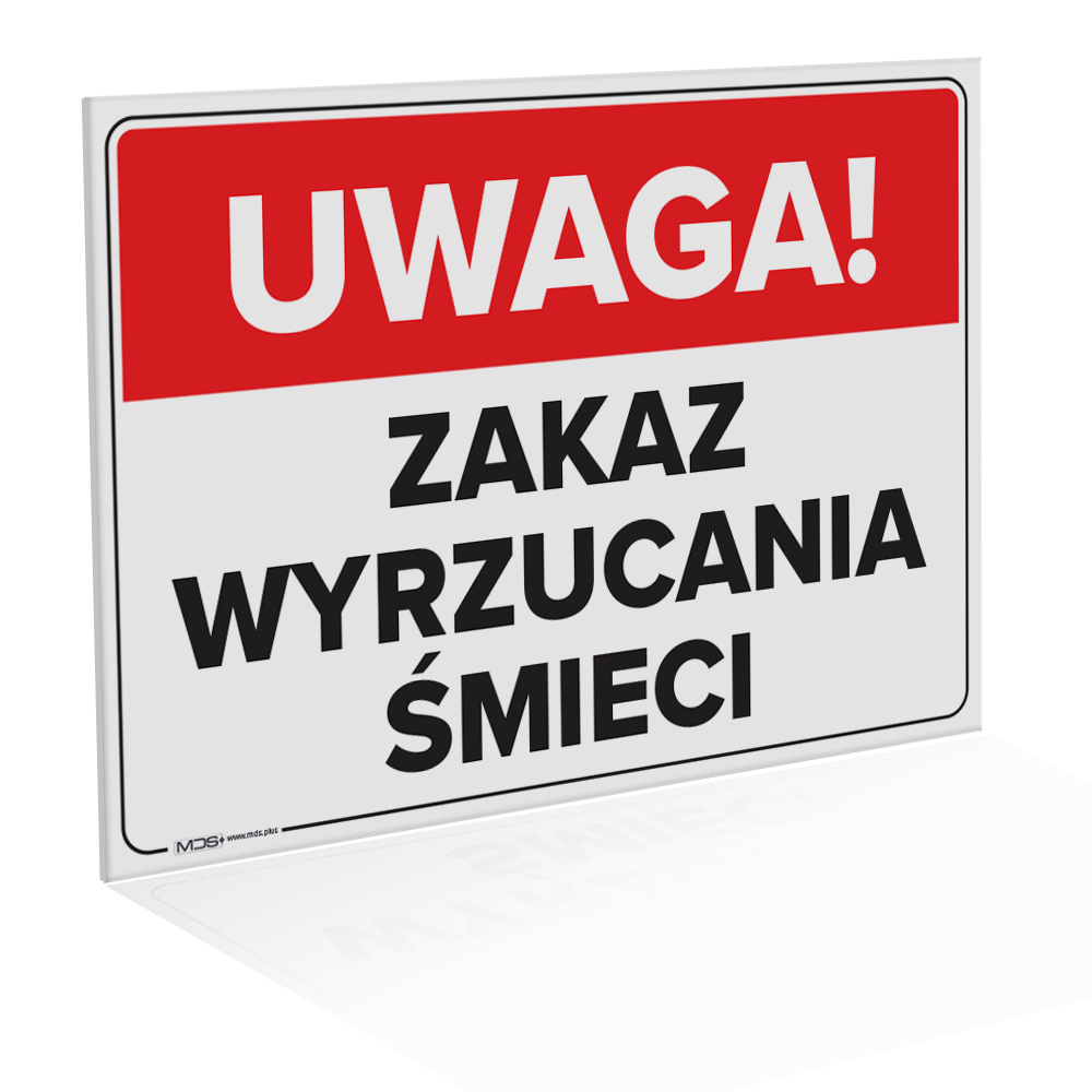 d1b3f34c1e8221d9aa3cf0c769663bba.png Tabliczka "Zakaz Wyrzucania Śmieci" - obrazek 1