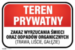 Tabliczka TEREN PRYWATNY - zakaz wyrzucania śmieci trawy liści gałęzi - obrazek 2