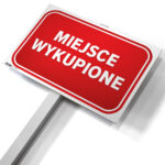Znak na słupku miejsce wykupione, tabliczka IDD