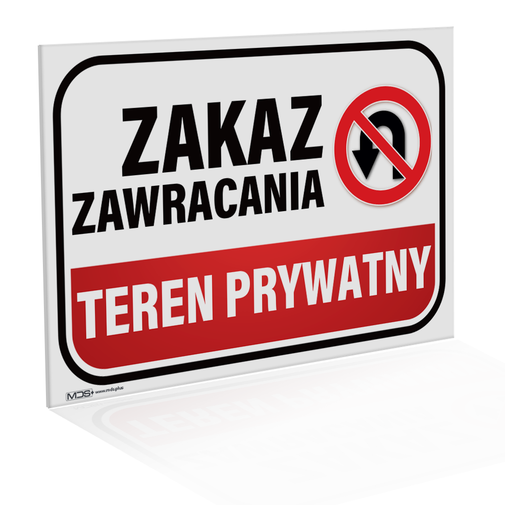 302aa6a0492efadfbf189dacb22b75c6-1.png Tabliczka Informacyjna "Zakaz Zawracania - Teren Prywatny" - obrazek 1