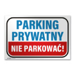Znak na słupku - PARKING PRYWATNY | IDD | - obrazek 2