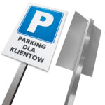 Tablica na słupku aluminium - parking dla klientów