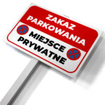 Znak na słupku zakaz parkowania miejsce prywatne IDD